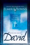 Praying the Heart of David (book) by Elmer L. Towns